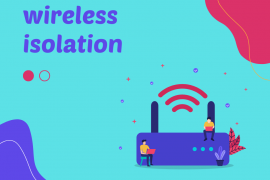What Is Wireless Isolation?